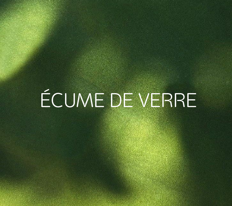 Écume de Verre